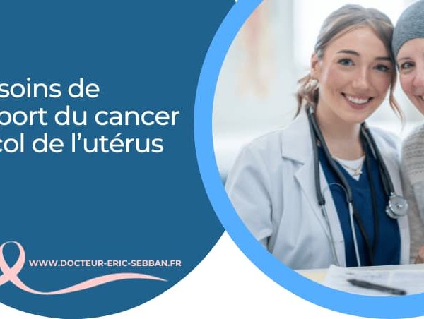 Soins de support oncologique du cancer du col de l’utérus